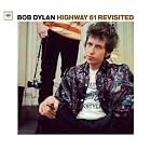 Click here to buy Highway 61 Revisited by  Bob Dylan .