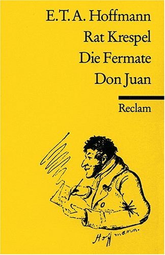 Rat Krespel\Die Fermate\Don Juan
