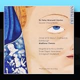 Sir Peter Maxwell Davies, Sacred Choral Works