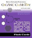 Organic Chemistry (Flash Cards)