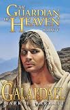 The Guardian of Heaven: Galaedael