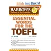 Essential Words for the TOEFL (Barron's Essential Words for the TOEFL)