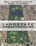 Landscape Architecture, Fourth Edition - 0071461205