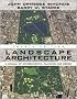 Landscape Architecture, Fourth Edition