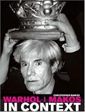 Warhol/Makos in Context