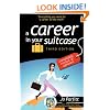A Career in Your Suitcase: third edition