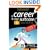 A Career in Your Suitcase: The Expat and Trailing Spouse's Guide to a Career on the Move