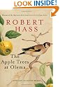 The Apple Trees At Olema: New and Selected Poems