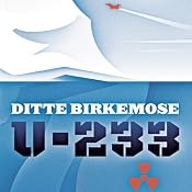 U-233 | [Ditte Birkemose]