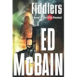 fiddlers a novel of the 87th precinct 87th precinct mysteries book 55