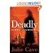 Deadly Disclosures (Dinah Harris Mystery)