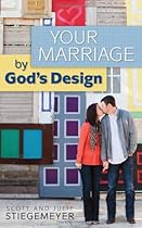 Your Marriage by God's Design
