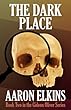 The Dark Place (Book Two in the Gideon Oliver Series)
