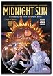 Cirque du Soleil - Midnight Sun