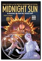 Cirque du Soleil - Midnight Sun