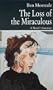 The Loss Of The Miraculous (Prose Series 32) (French Edition)