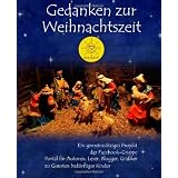 Gedanken zur Weihnachtszeit: Ein gemeinn�tziges Projekt der Facebookgruppe  Portal f�r Autoren, Leser, Blogger, Grafiker