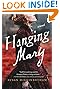 Hanging Mary: A Novel by Susan Higginbotham