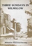 Three Sundays in Wilmslow : 1851-1871