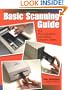 Basic Scanning Guide: For Photographers and Other Creative Types