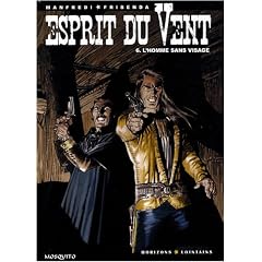 Esprit du Vent, Tome 6 : L'homme sans visage
