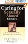 Caring for Sexually Abused Children: A Handbook for Families & Churches