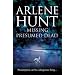 Missing Presumed Dead