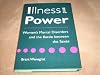 Illness and Power: Women's Mental Disorders and the Battle Between Sexes