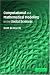 Computational And Mathematical Modeling In Social Sciences