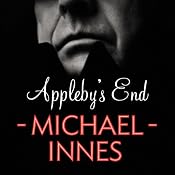 Appleby's End: An Inspector Appleby Mystery | [Michael Innes]