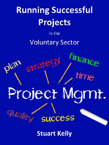 Running Successful Projects in the Voluntary Sector