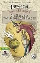 Harry Potter: Die Märchen von Beedle dem Barden / Wilharm: Ein Klassiker aus der Zaubererwelt von Harry Potter
