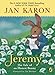 Jeremy: The Tale of an Honest Bunny