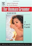 The Human Genome, Second Edition: A User's Guide (Elsevier Science in Society)