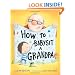 How to Babysit a Grandpa