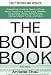 Books : The Bond Book, Third Edition: Everything Investors Need to Know About Treasuries, Municipals, GNMAs, Corporates, Zeros, Bond Funds, Money Market Funds, and More