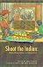 Books : Shoot the Indian: Media, Perspective and Native Truth