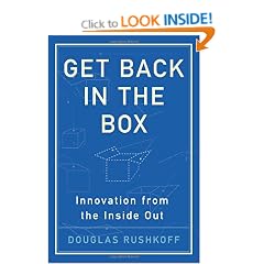 Get Back in the Box: Innovation from the Inside Out