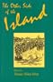 The Other Side of the Island: A Collection of Short Stories