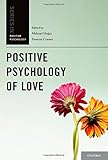 Positive psychology of love