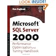 The Microsoft SQL Server 2000 Performance Optimization and... by Ken England Microsoft Certified Systems Engineer and a Microsoft Certified Trainer