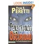 Penetrando la oscuridad, mass market (Esta Patente Oscuridad) (Spanish Edition)