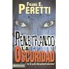 Penetrando la oscuridad (Esta Patente Oscuridad) (Spanish Edition)