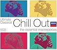 Ultimate Classical Chill Out [5 CD Box Set]