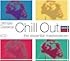 Ultimate Classical Chill Out [5 CD Box Set]