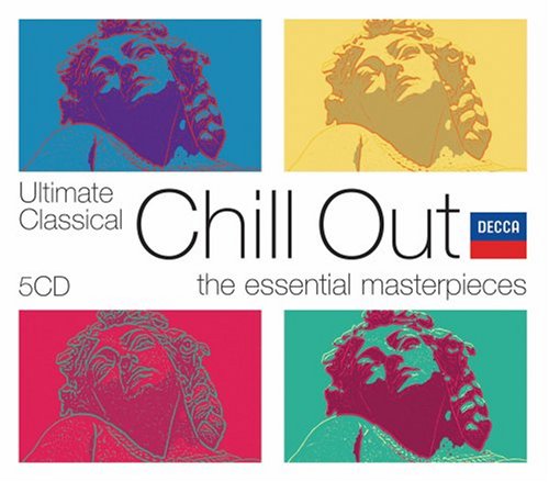 CD-Charts  Music : Ultimate Classical Chill Out - the Essential Masterpieces