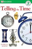 Telling the Time (DK Readers Level 2)