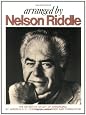 Arranged by Nelson Riddle