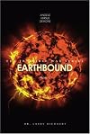 Earthbound: The Invisible War Series