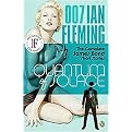 Quantum of Solace (The Complete James Bond Short Stories) (James Bond 007) (Paperback)
